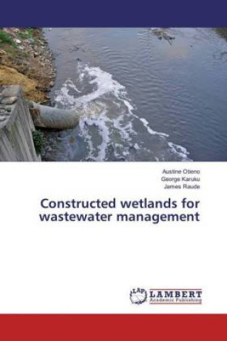 Buch Constructed wetlands for wastewater management Austine Otieno