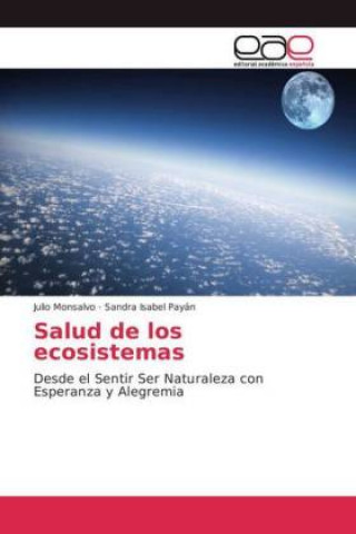 Carte Salud de los ecosistemas Julio Monsalvo