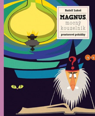Kniha Magnus, mocný kouzelník Petra Bartíková