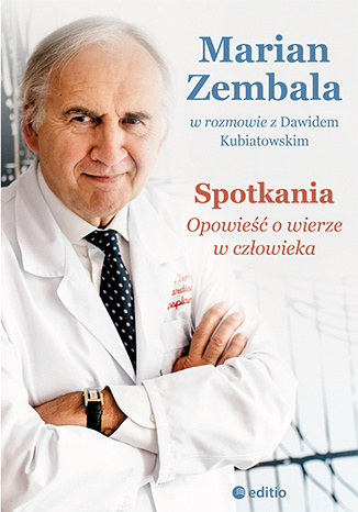 Kniha Spotkania Opowieść o wierze w człowieka Kubiatowski Dawid