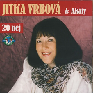 Audio Jitka Vrbová a Akáty 20 nej Jitka Vrbová