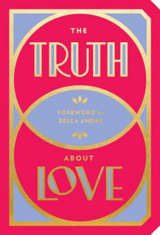 Book Truth About Love Bella Andre