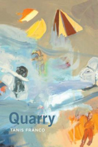 Книга Quarry Tanis Franco