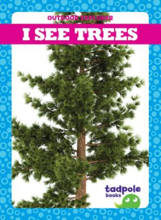 Книга I See Trees Tim Mayerling