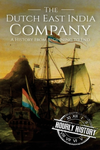 Kniha Dutch East India Company Hourly History