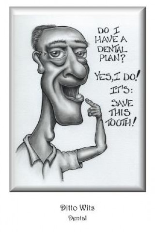 Kniha Ditto Wits Dental Dan Gardner