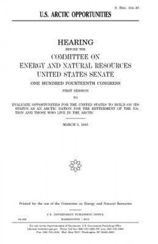 Knjiga U.S. Arctic opportunities United States Congress