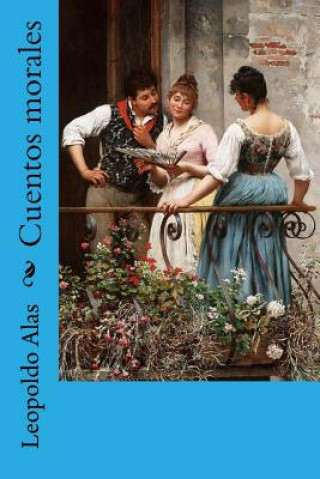 Libro Cuentos morales Leopoldo Alas