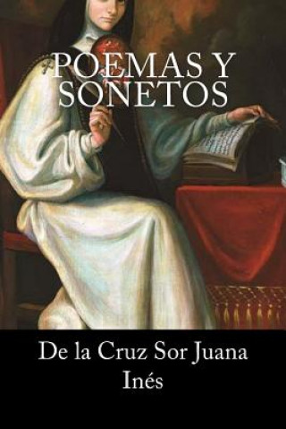 Kniha Poemas y sonetos de la Cruz Sor Juana Ines
