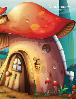 Книга Mushrooms Coloring Book 1 Nick Snels