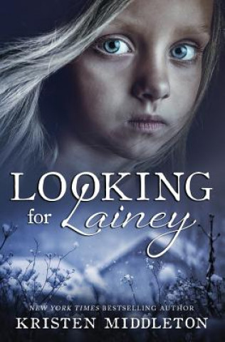 Книга Looking for Lainey Kristen Middleton