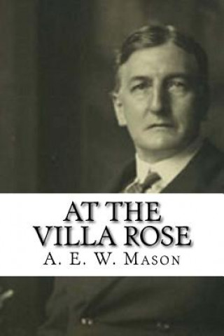 Carte At the Villa Rose A E W Mason