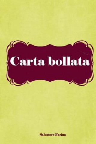 Livre Carta bollata Salvatore Farina