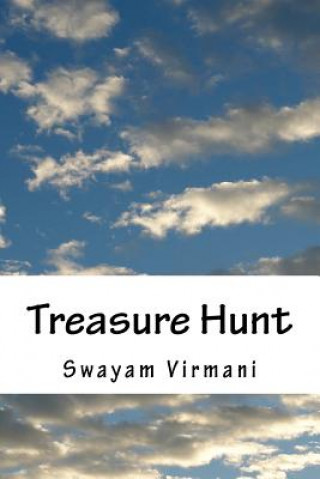 Könyv Treasure Hunt: A Hunt for Treasure Swayam Virmani