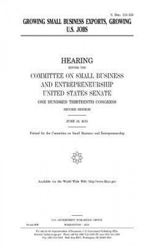 Carte Growing small business exports, growing U.S. jobs United States Congress