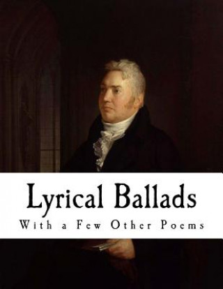 Livro Lyrical Ballads: With a Few Other Poems William Wordsworth