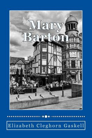 Book Mary Barton Elizabeth Cleghorn Gaskell