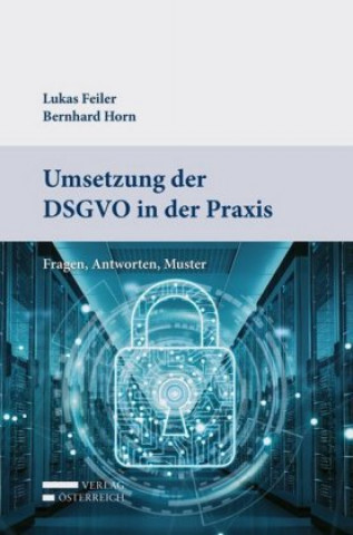 Carte Umsetzung der DSGVO in der Praxis Lukas Feiler