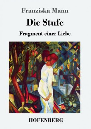 Knjiga Stufe Franziska Mann