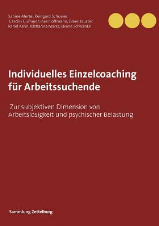 Kniha Individuelles Einzelcoaching fur Arbeitssuchende Sabine Mertel