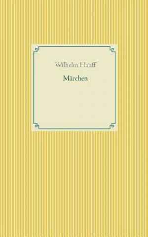 Knjiga Marchen Wilhelm Hauff
