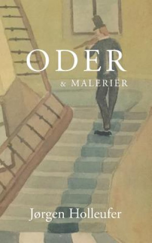 Kniha Oder og Malerier Jorgen Holleufer
