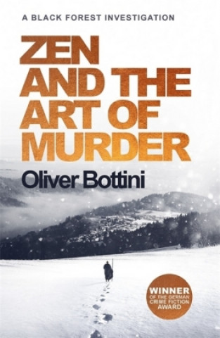 Kniha Zen and the Art of Murder Oliver Bottini