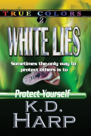Boek White Lies (Large Print) K D Harp