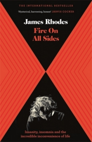 Kniha Fire on All Sides James Rhodes