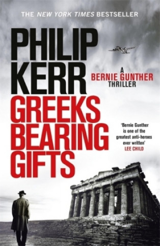 Książka Greeks Bearing Gifts Philip Kerr