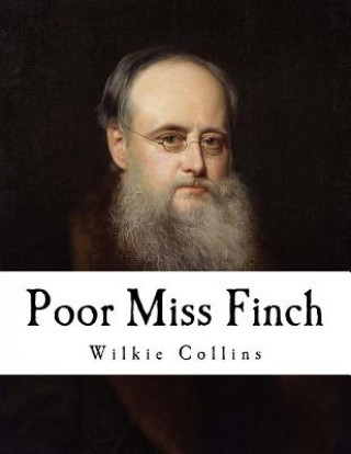 Книга Poor Miss Finch Wilkie Collins