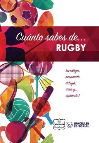 Kniha Cuánto sabes de... Rugby Wanceulen Notebook