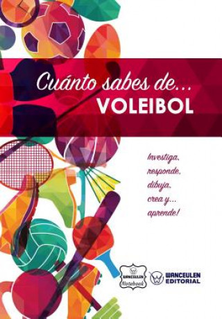 Kniha Cuánto sabes de... Voleibol Wanceulen Notebook