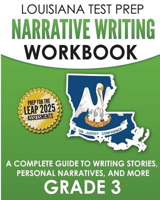 Buch LOUISIANA TEST PREP Narrative Writing Workbook Grade 3: A Complete Guide to Writing Stories, Personal Narratives, and More Test Master Press Louisiana