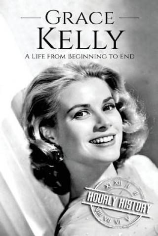 Könyv Grace Kelly Hourly History