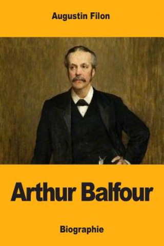 Carte Arthur Balfour Augustin Filon