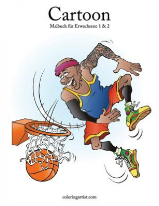 Buch Cartoon-Malbuch fur Erwachsene 1 & 2 Nick Snels