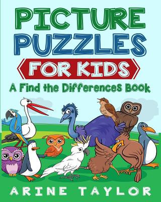 Kniha Picture Puzzles for Kids: A Find the Differences Book Arine Taylor