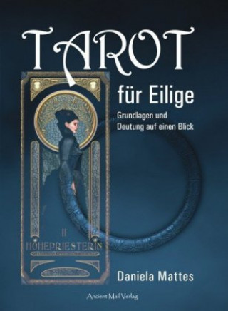 Könyv Tarot für Eilige Daniela Mattes