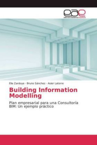 Book Building Information Modelling Elia Zardoya
