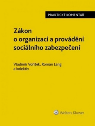 Kniha Zákon o organizaci a provádění sociálního zabezpečení Vladimír Voříšek