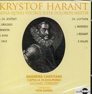 Audio Kryštof Harant z Polžic - CD Kryštof Harant z Polžic