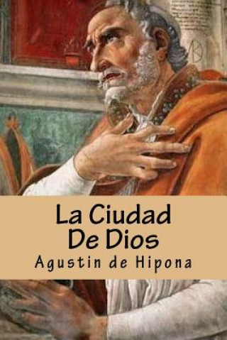 Carte La Ciudad De Dios Agustin de Hipona