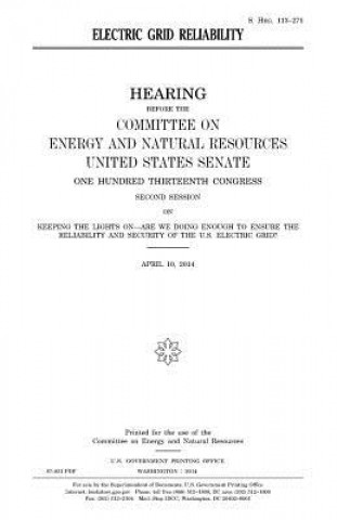 Книга Electric grid reliability United States Congress