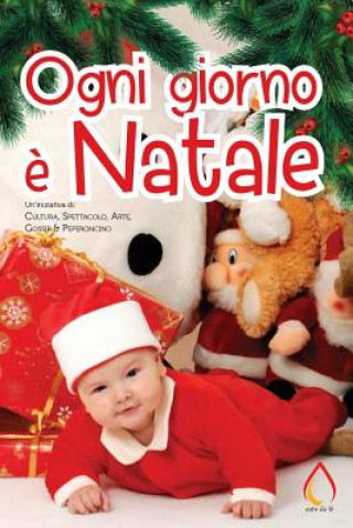 Книга Ogni giorno ? Natale Autori Vari