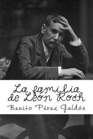 Kniha La Familia de Leon Roch Benito Perez Galdos