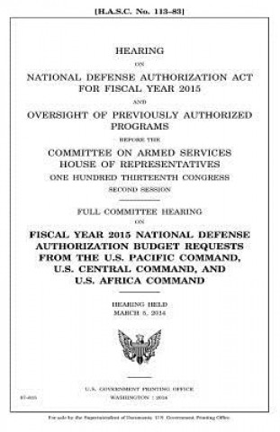 Buch Hearing on National Defense Authorization Act for Fiscal Year 2015 and oversight of previously authorized programs before the Committee on Armed Servi United States Congress