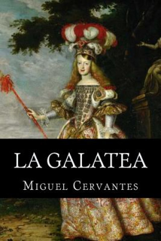 Carte La Galatea Miguel Cervantes