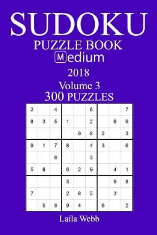 Książka 300 Medium Sudoku Puzzle Book - 2018 Laila Webb