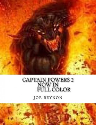 Kniha captain powers 2: ages 6 and up Mr Joe G Beynon